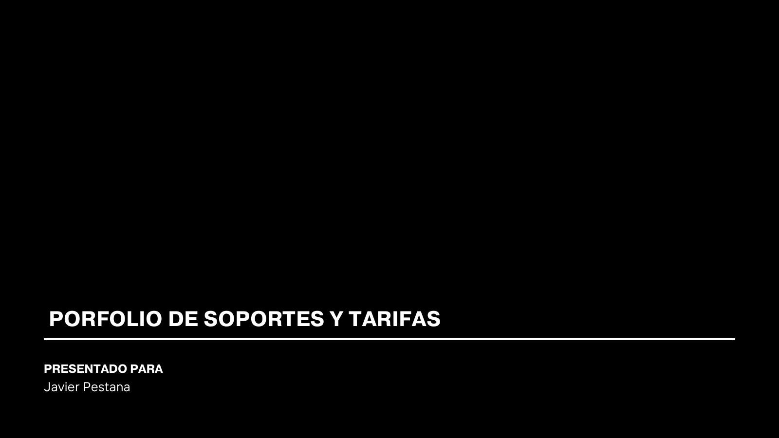 Dossier Soportes y Tarifas